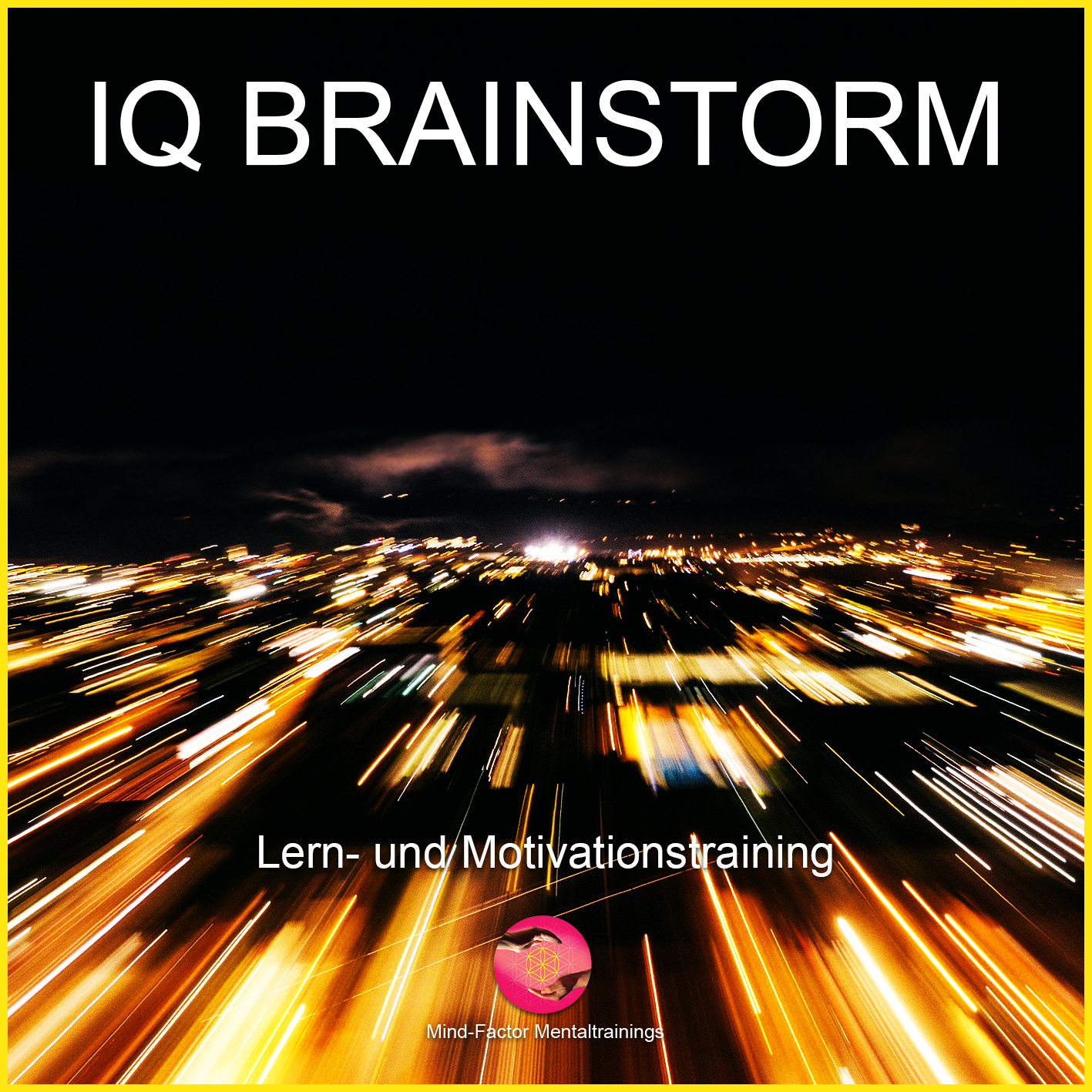 IQ Brainstorm - Mind-Factor Mentaltraining